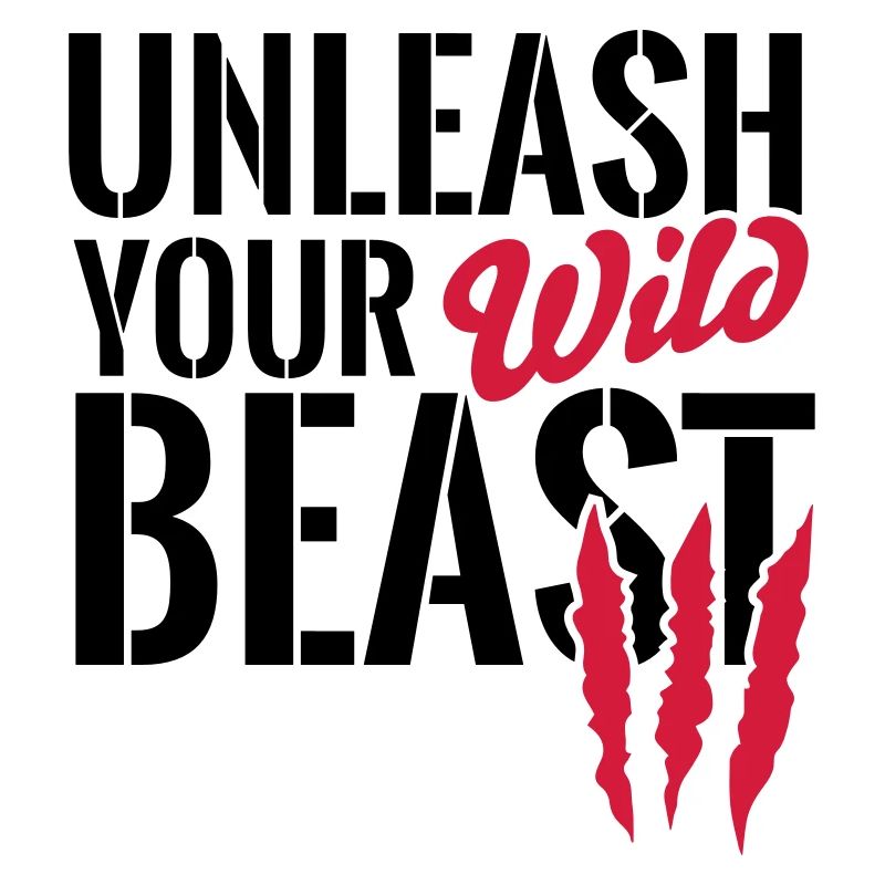 Unleash your beast