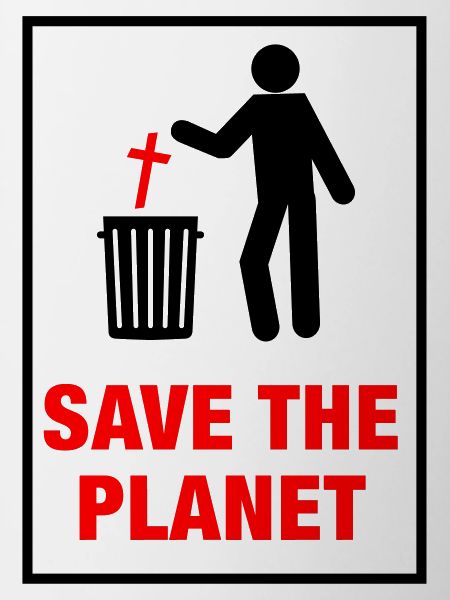 Save the planet from Church