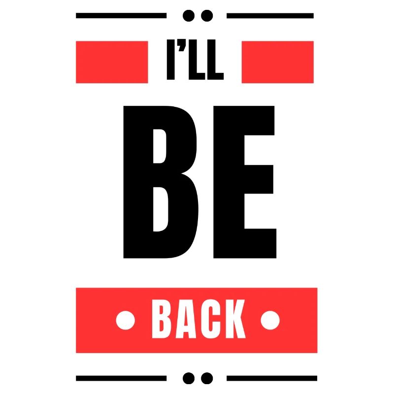 I'll Be Back