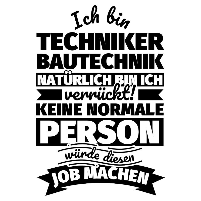 Techniker Bautechnik Geschenke