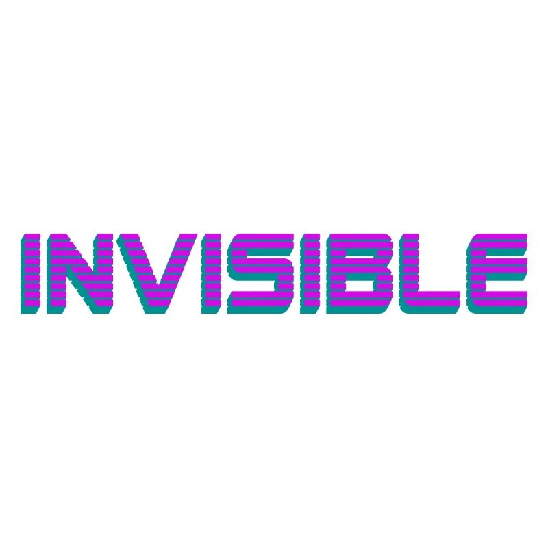 Invisible Unsichtbar