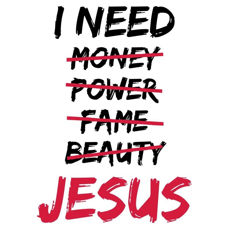I need Jesus