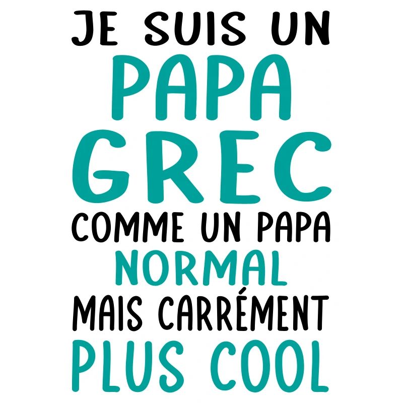 Papa Grec comme un papa normal plus cool