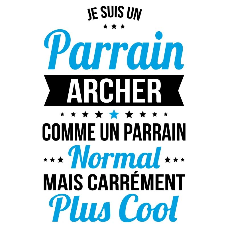 Parrain archer comme parrain normal plus cool