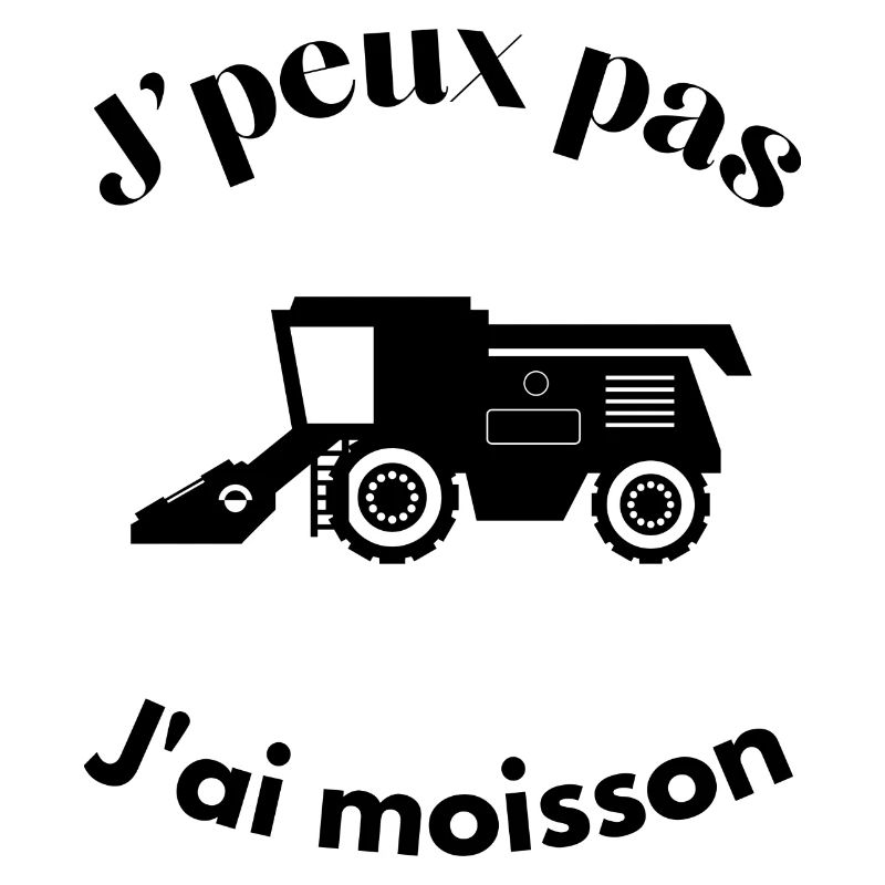 J'peux pas j'ai moisson