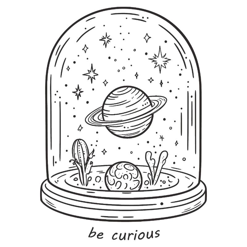 be curious