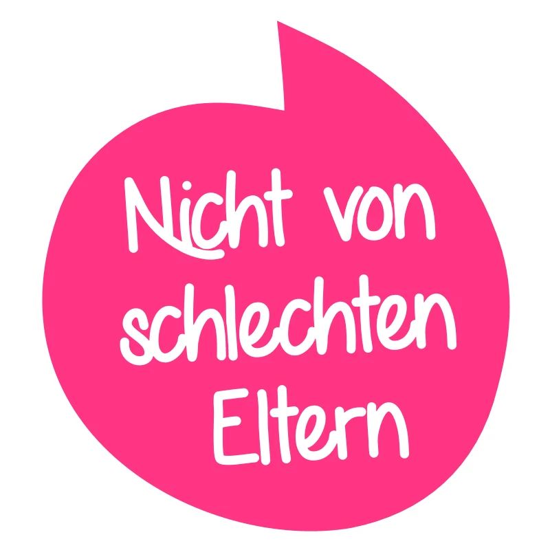 nicht von schlechten eltern - mädchen (dh)