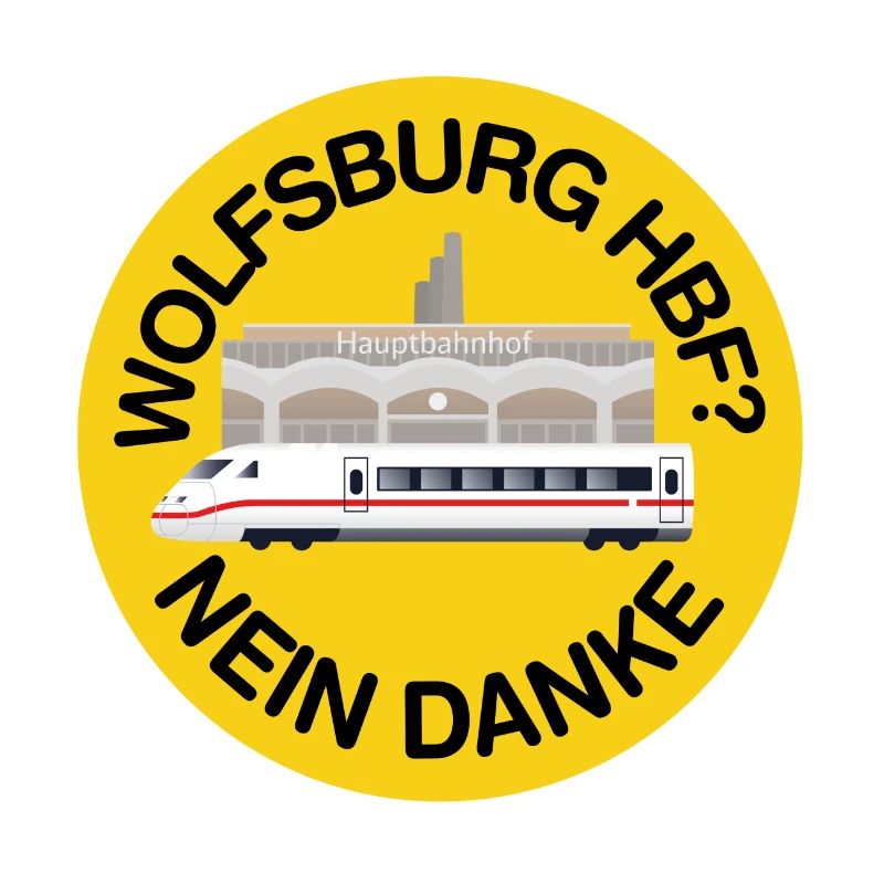 Wolfsburg Hbf, Nein Danke