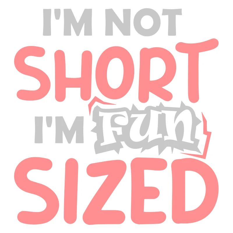 Not short fun sized