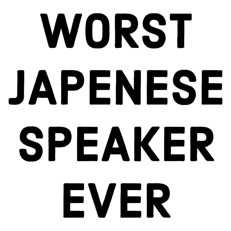 Schlecht Japanisch Sprechen Spruch