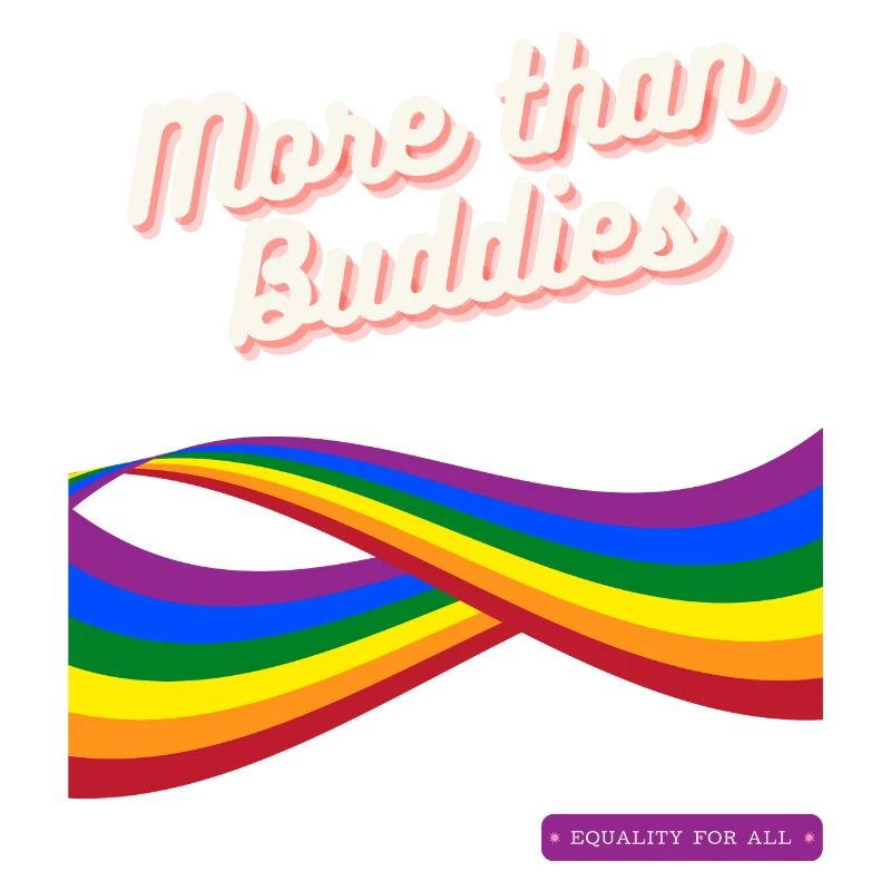 More than Buddies