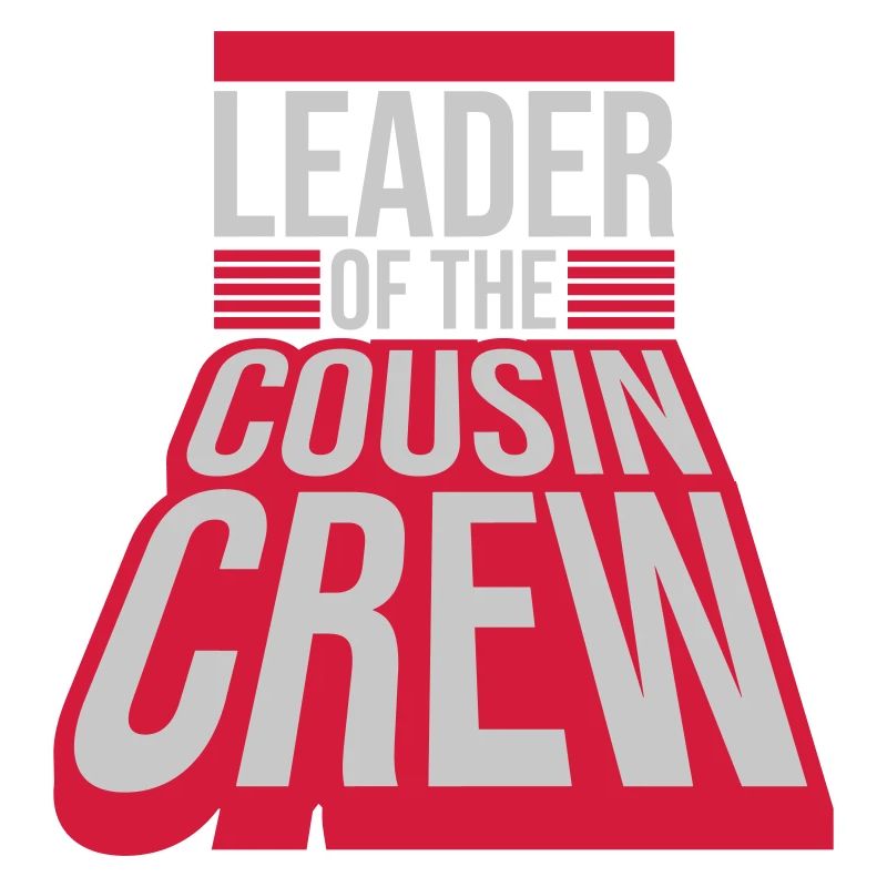 Leader Cousin Crew Team