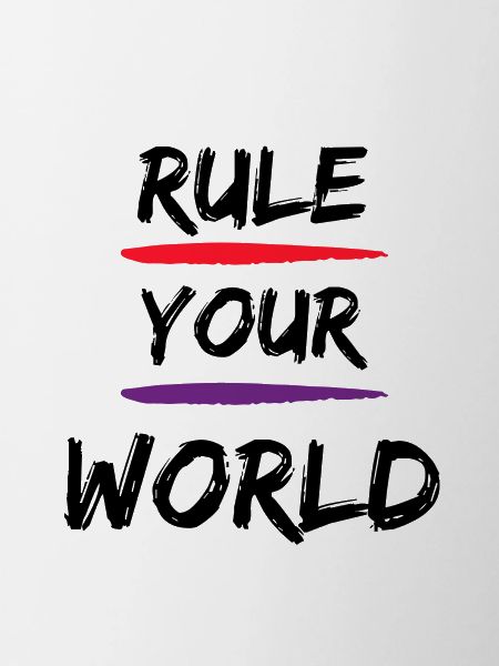 Rule your World