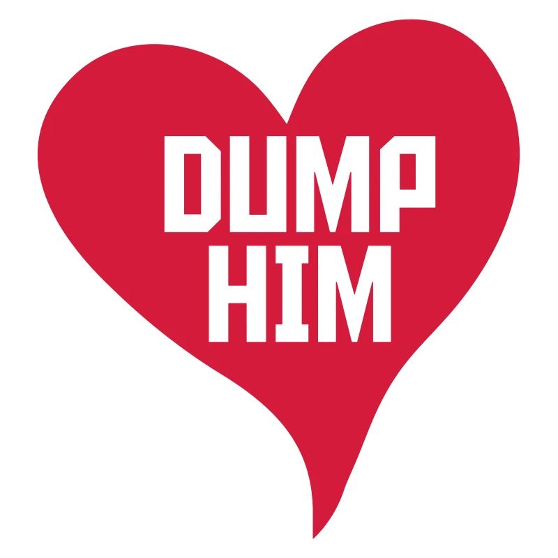Dump Him Quote Logo