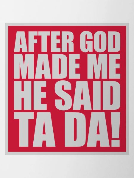 after god made me