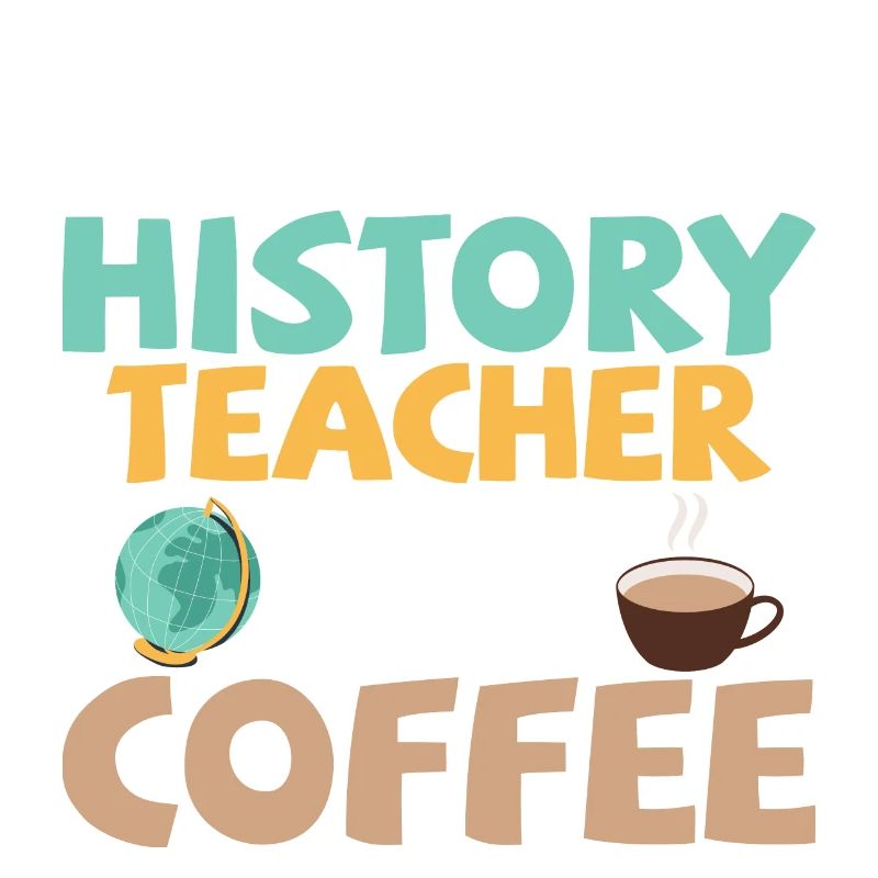 Moitié professeur d’histoire Moitié café Professeur Educati