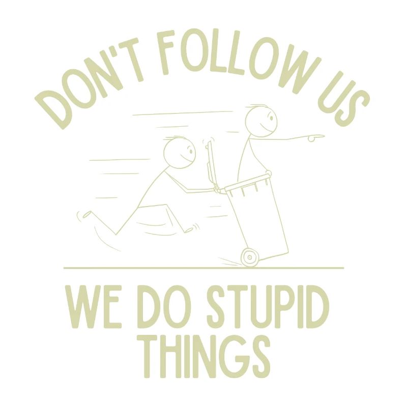 Choses stupides
