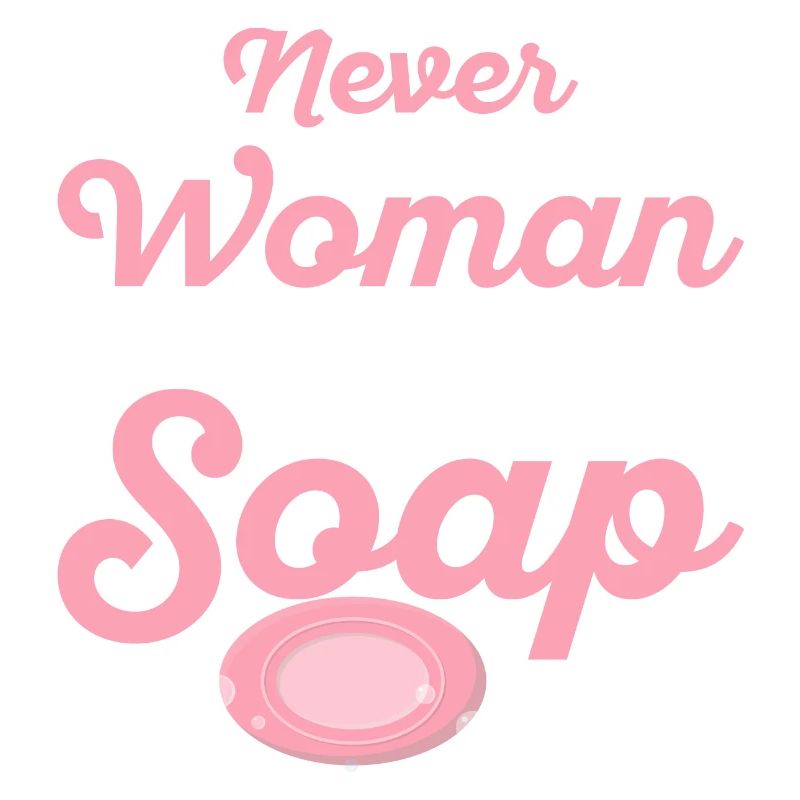 Never Underestimate A Woman Soapmaking Soapmaker