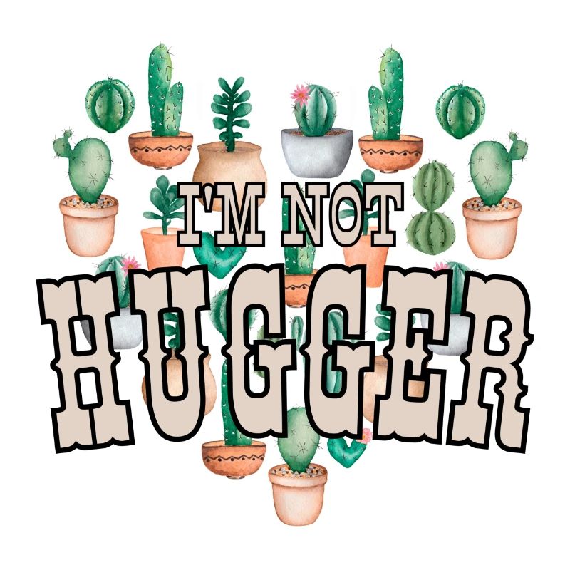 I'm not a hugger
