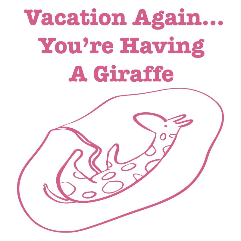 HavingAGiraffeVacation
