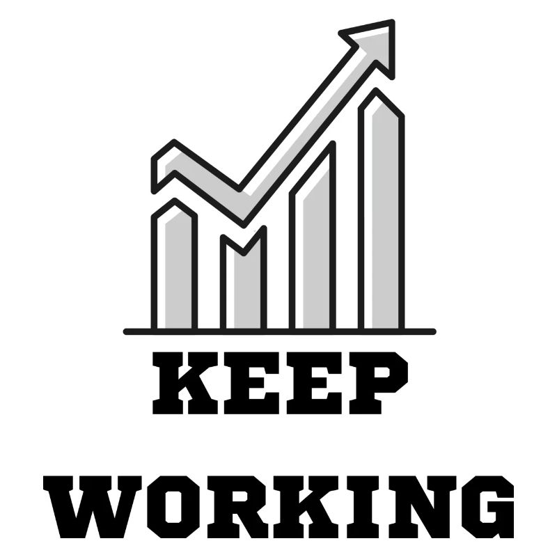 Keep Working - Motivation