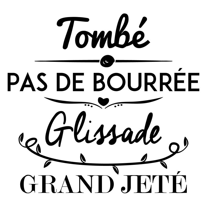 Ballett Spruch