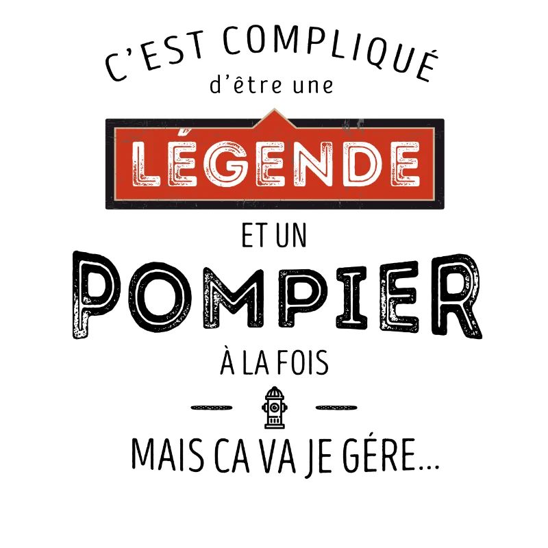 Légende et Pompier