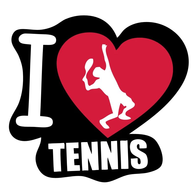 i love tennis