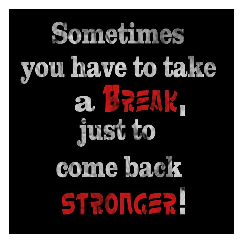 Take a break