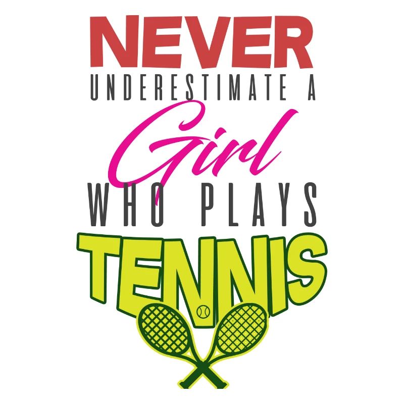Do not underestimate a tennis player! gift idea