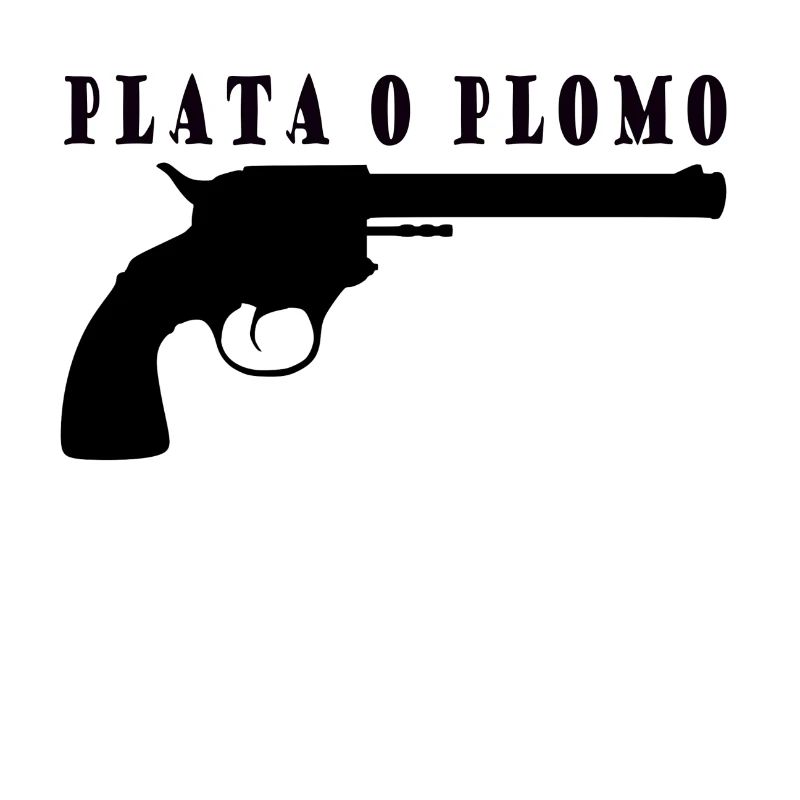 Plata o Plomo - Silber oder Blei