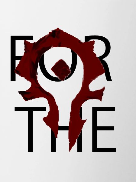 forthehorde wow