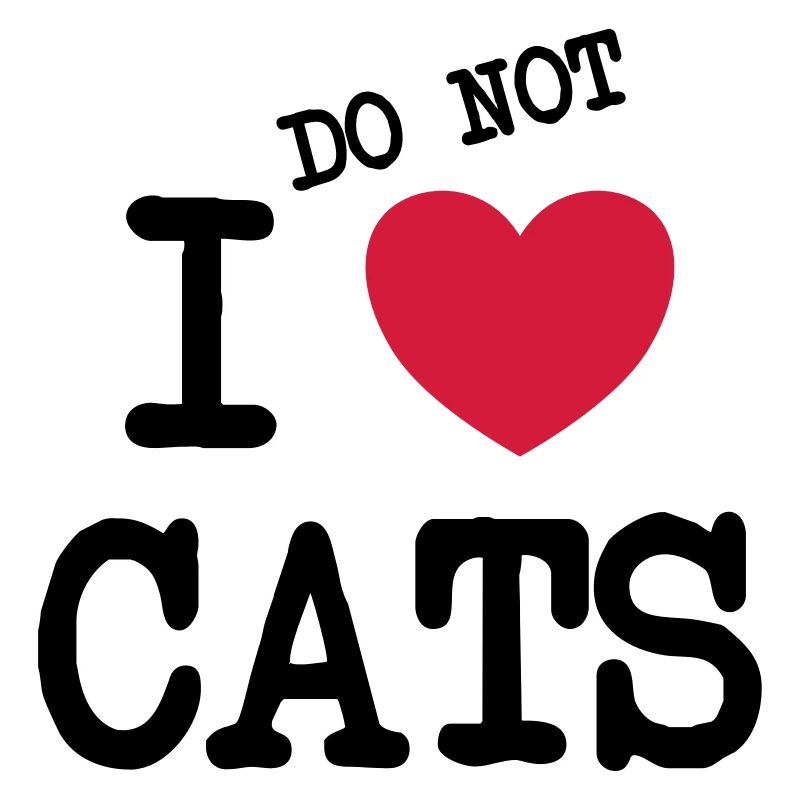 Je n'aime pas les chats je déteste les chats