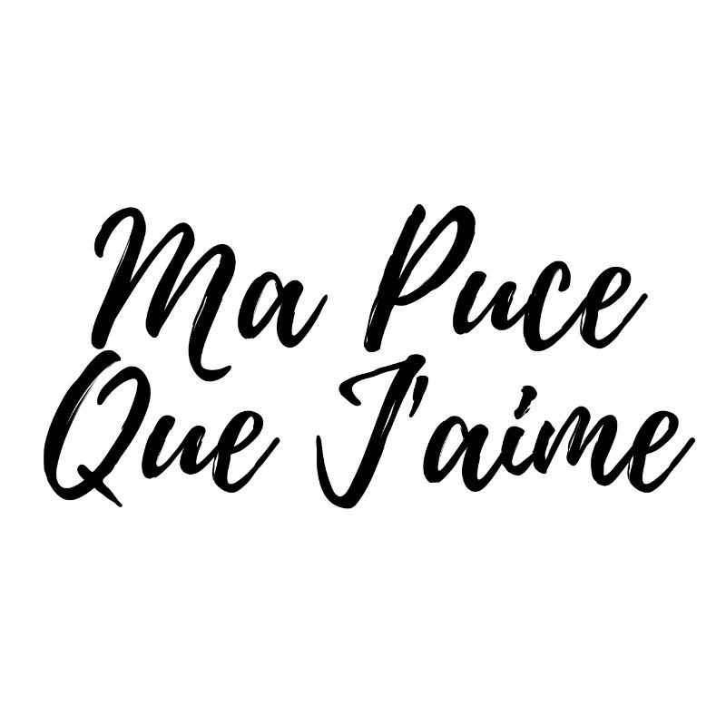 MA PUCE QUE J'AIME