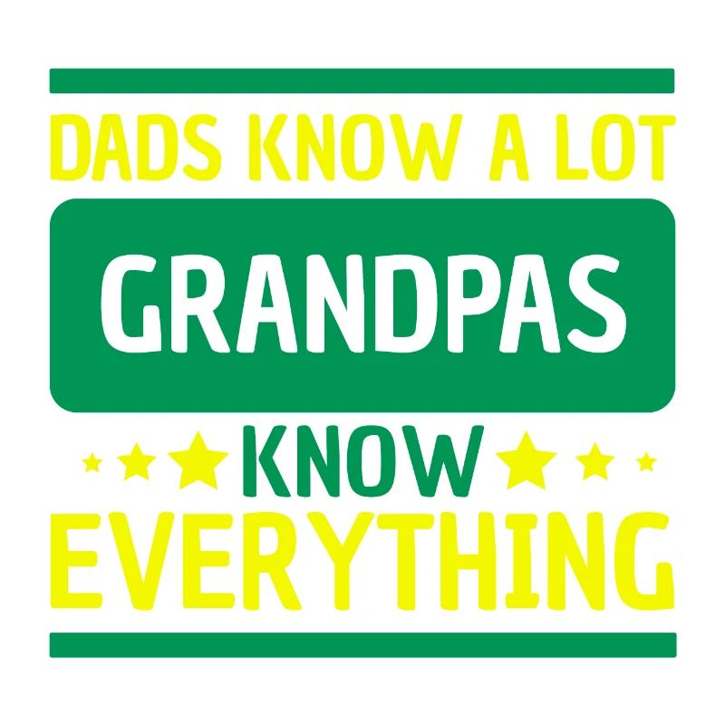 Dads Know A Lot Grandpas Know Everything Geschenk