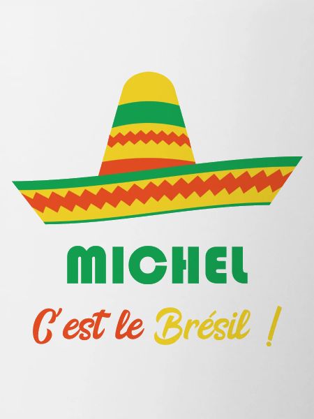 Michel c'est le Brésil !