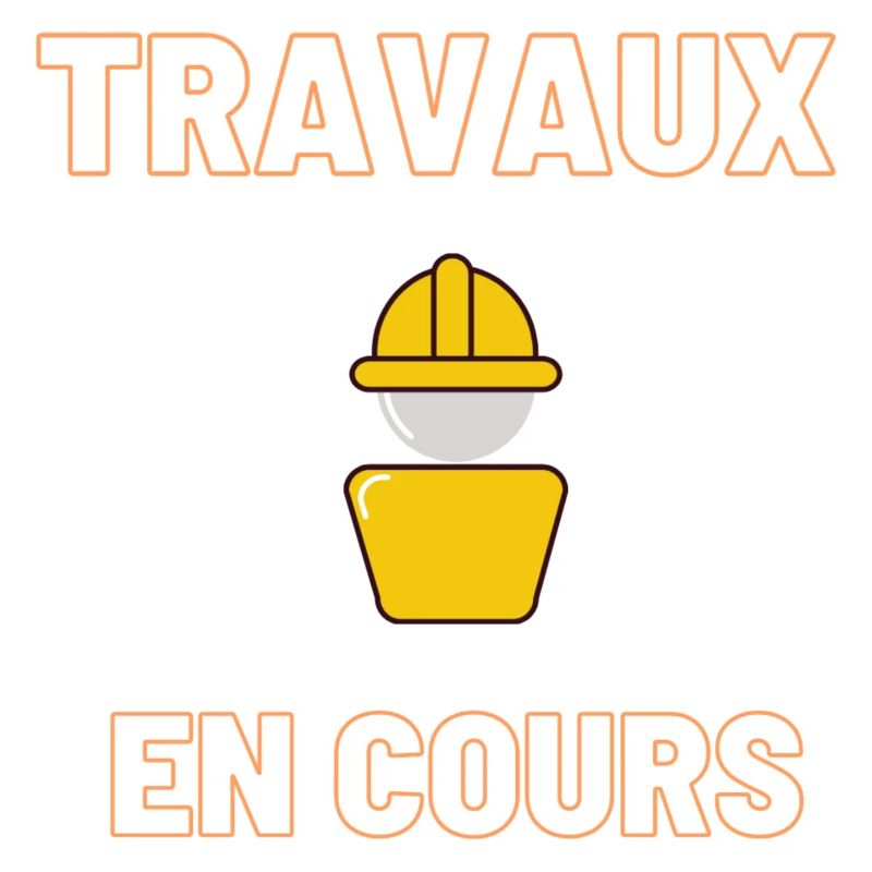 travaux en cours