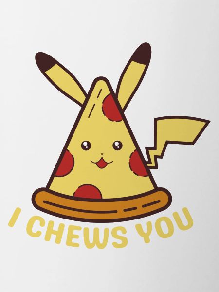 Pizzachu I Chews You