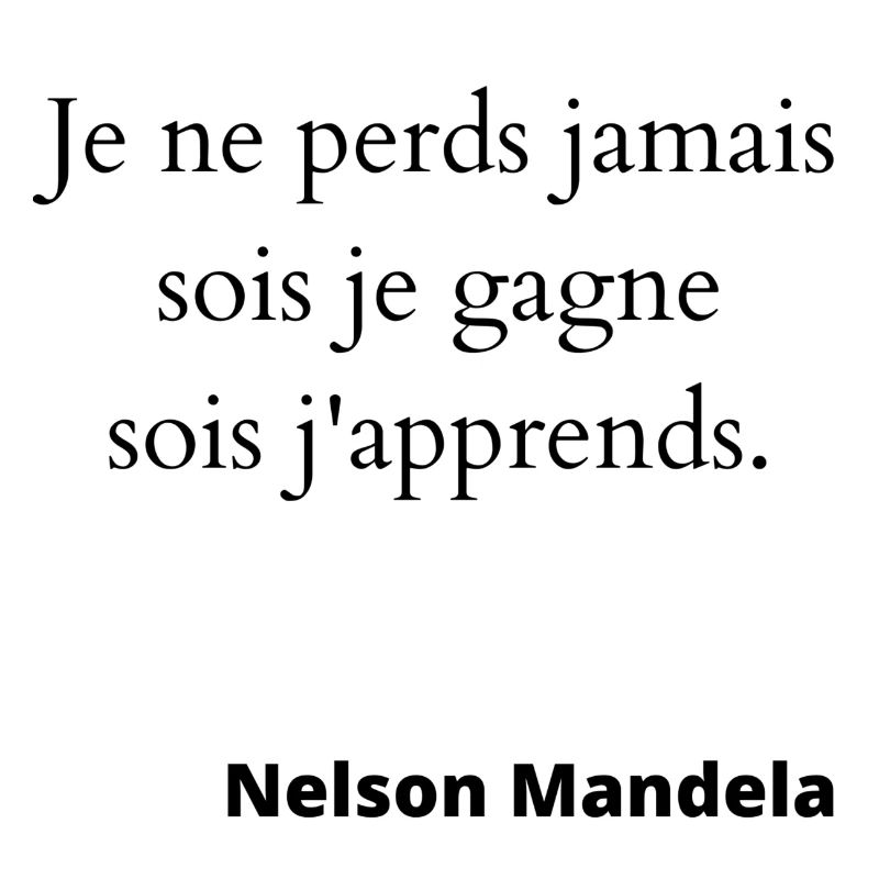 Je ne perds jamais