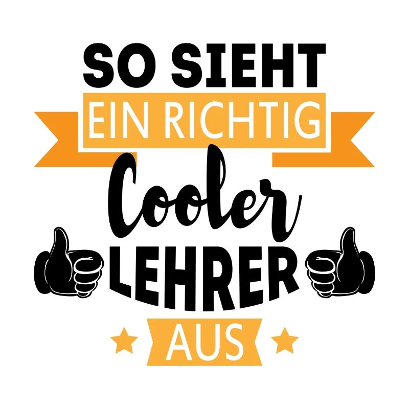 So sieht ein richtig Cooler Lehrer aus Geschenk