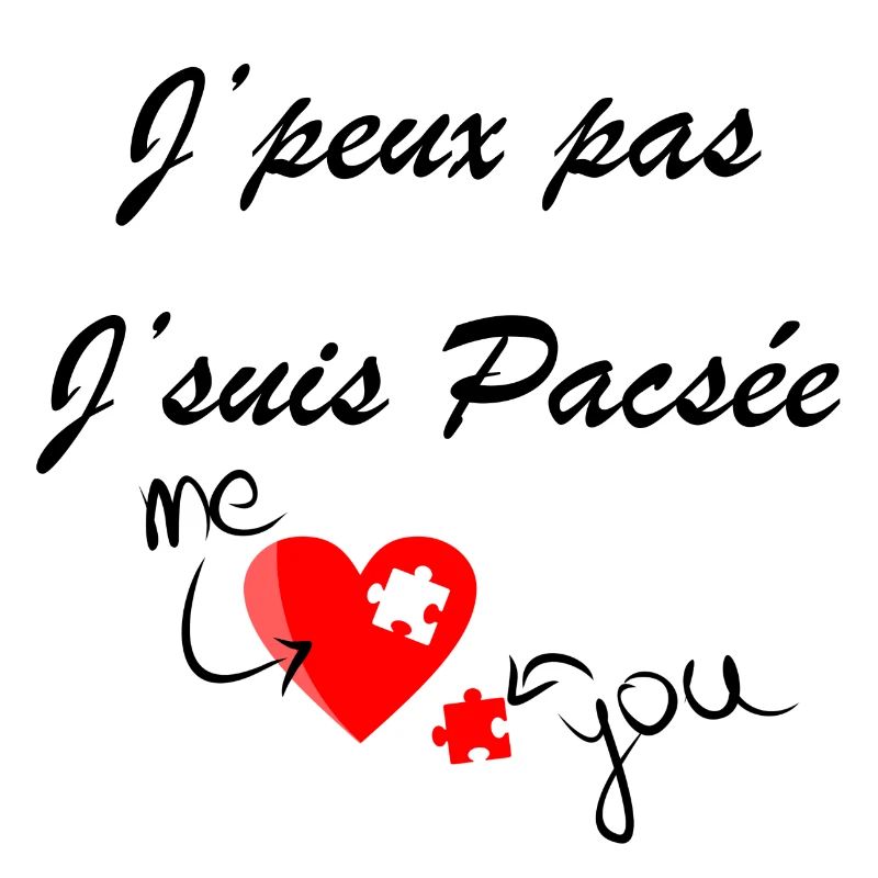 J'peux pas j'suis pacsée