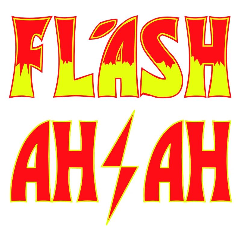 Flash - ah ah ah