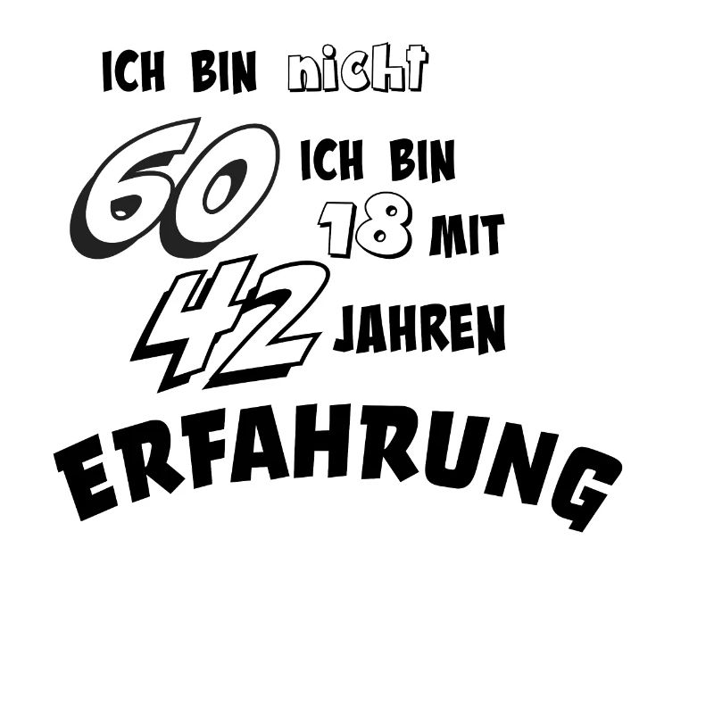 ich bin nicht 60