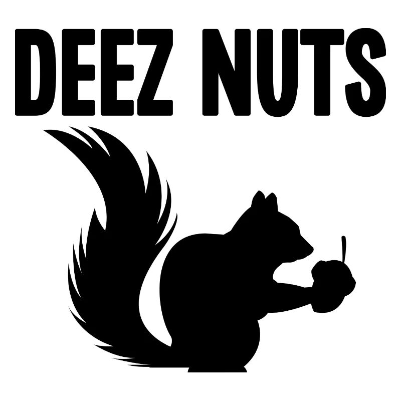 Deez Nuts Eichhörnchen