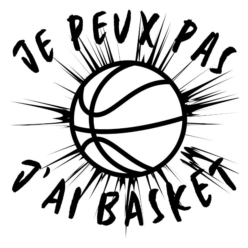 J'PEUX PAS J'AI BASKET