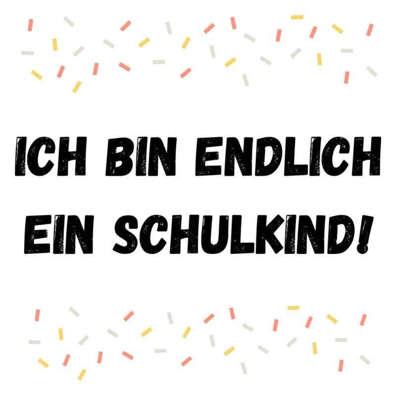 Endlich Schulkind!
