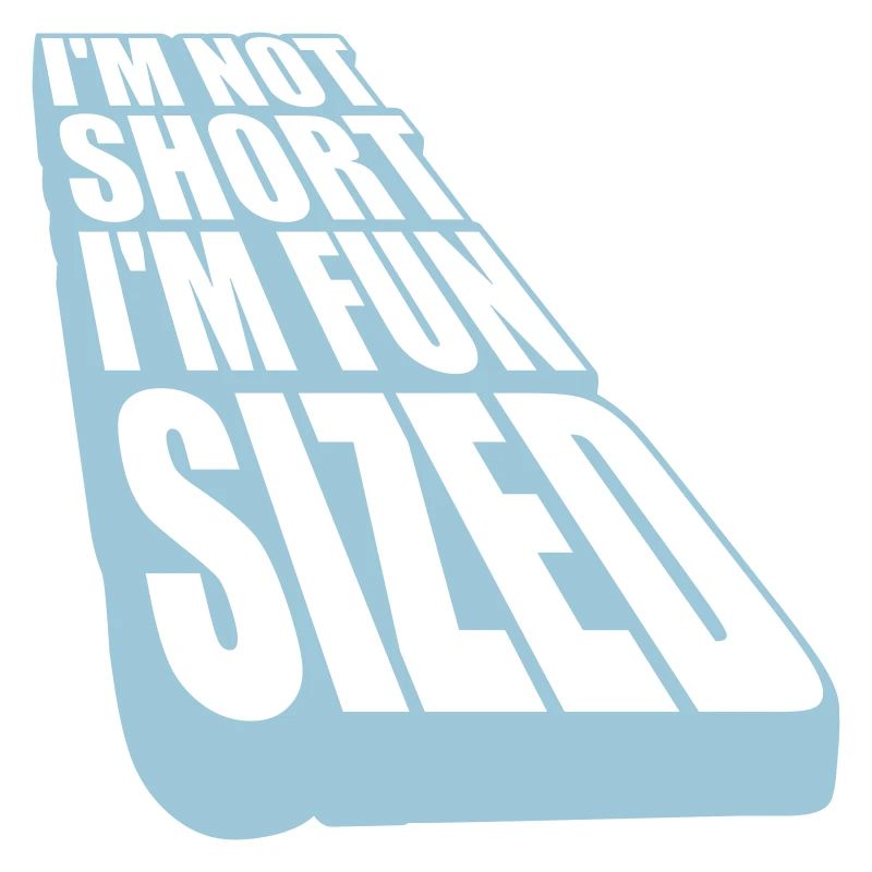 Not short fun sized