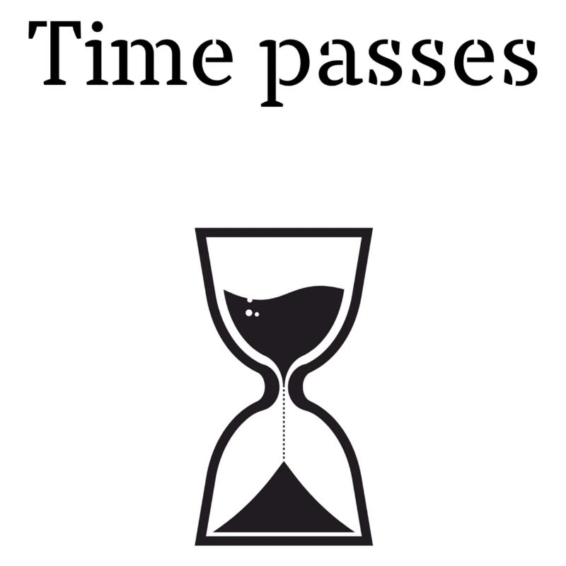 Time passes