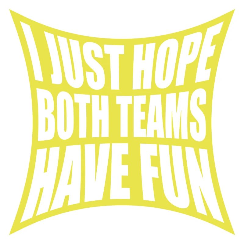 Both Teams Have Fun