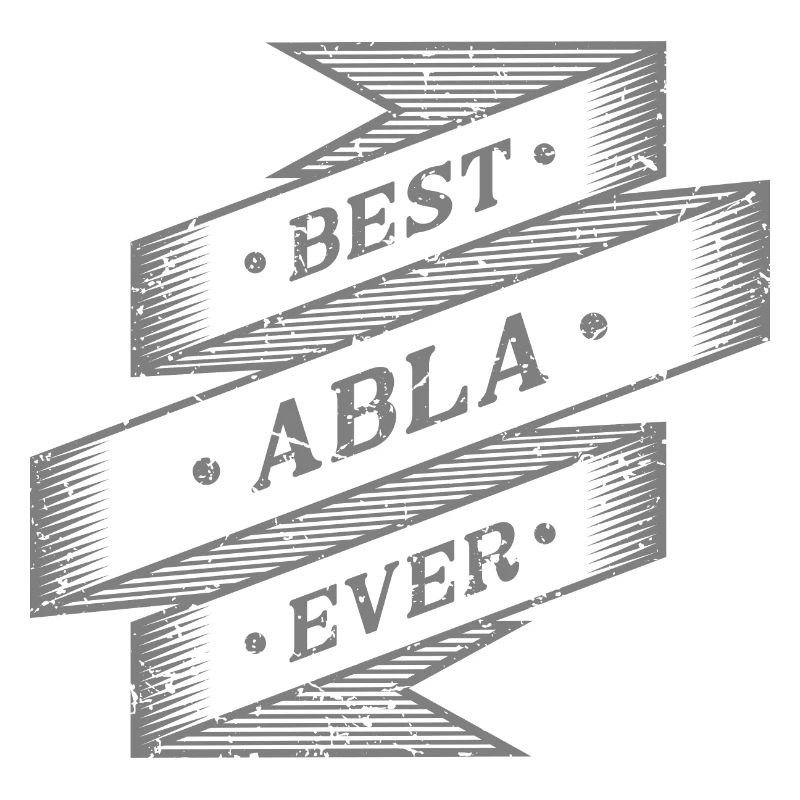 Best Abla Ever
